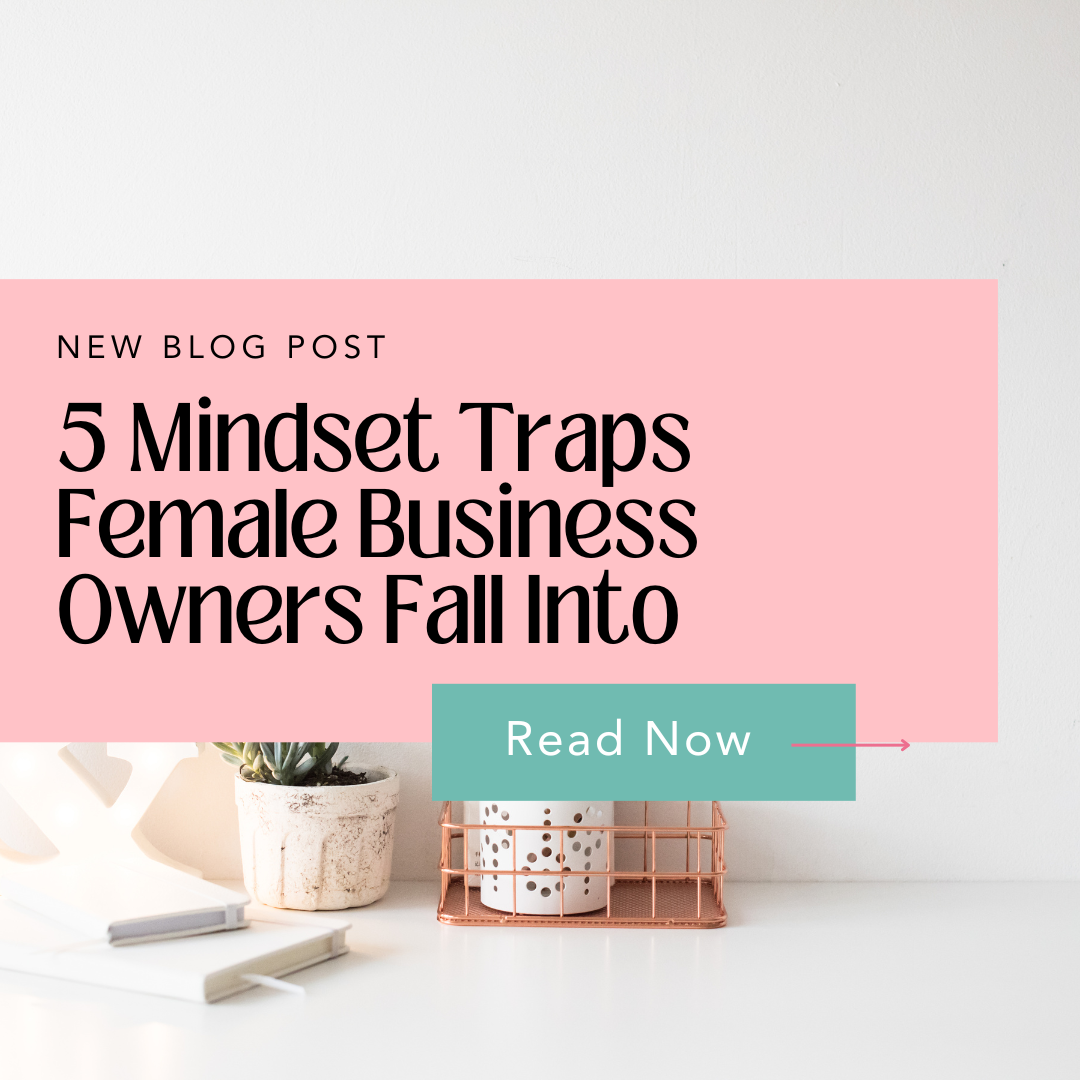 Tips for female entrepreneurs: Avoid these 5 mindset mistakes hindering your business growth and achieve success.
