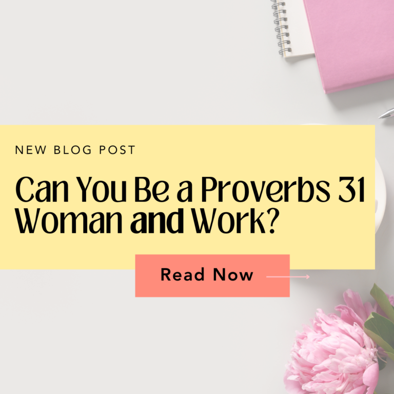 Christian Women Entrepreneurs: Finding Inspiration in Proverbs 31